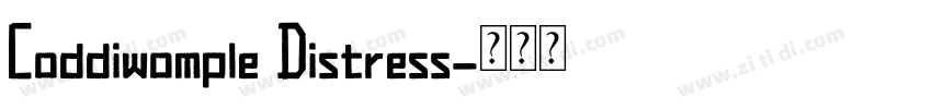 Coddiwomple Distress字体转换 Coddiwomple Distress字体转换